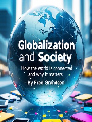 cover image of Globalization and Society